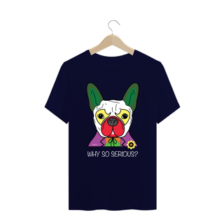 Nome do produto Camiseta Plus Size Cachorro Coringa - Why So Serious?