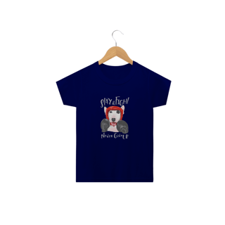 Nome do produto Camiseta Infantil Stay and Fight - Never Give Up