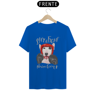 Nome do produto Camiseta Stay and Fight - Never Give Up