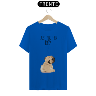 Nome do produto Camiseta Pug Just Another Day