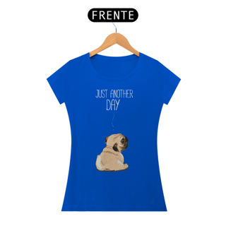 Nome do produto Baby Look Pug Just Another Day