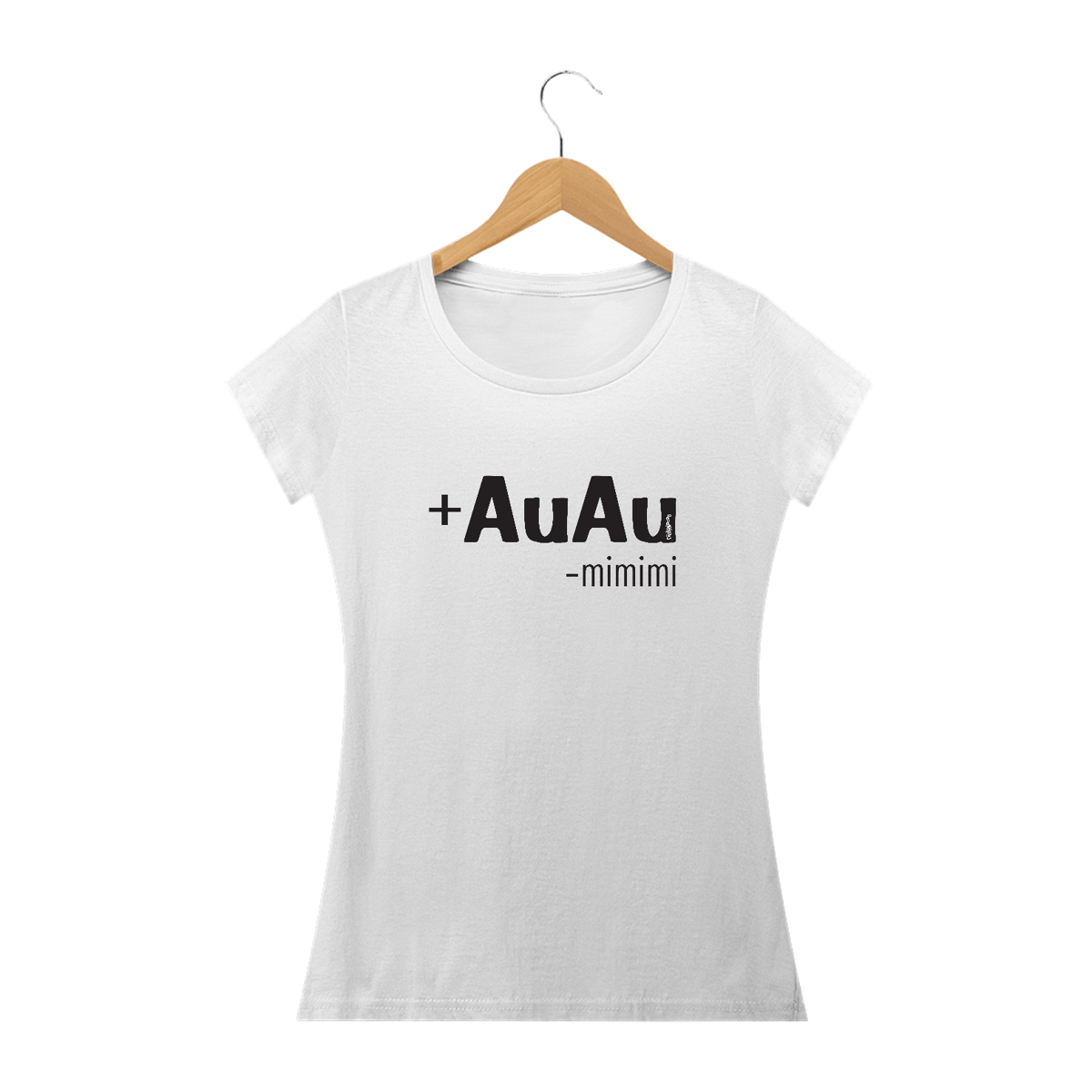 Nome do produto: Baby Look Mais AuAu e Menos Mimimi
