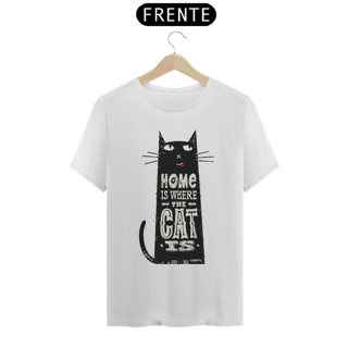 Nome do produto Camiseta Home Is Where The Cat Is