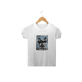Nome do produto Camiseta Infantil Bad Dog