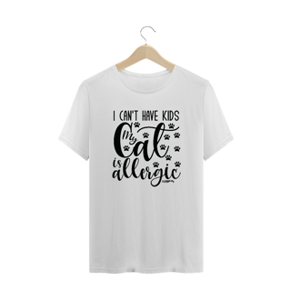 Nome do produto Camiseta Plus Size I Can't Have Kids My Cat is Allergic