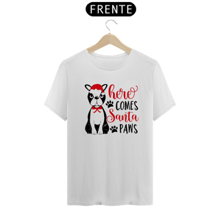 Nome do produto Camiseta Natal - Here Comes Santa Paws