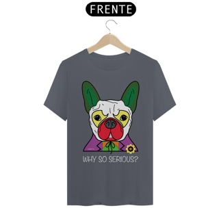 Nome do produto Camiseta Cachorro Coringa - Why So Serious?