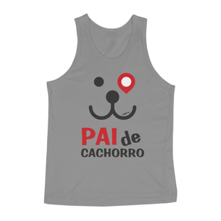 Nome do produto Regata Pai de Cachorro