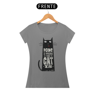 Nome do produto Baby Look Home Is Where The Cat Is