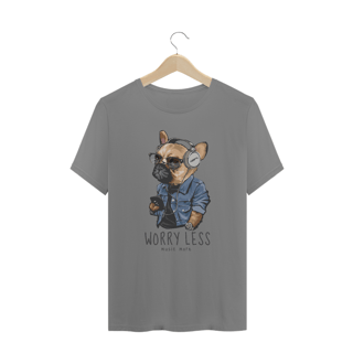 Camiseta Plus Size Cachorro Worry Less - Music More