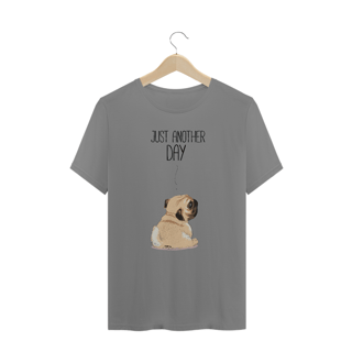 Camiseta Plus Size Pug Just Another Day