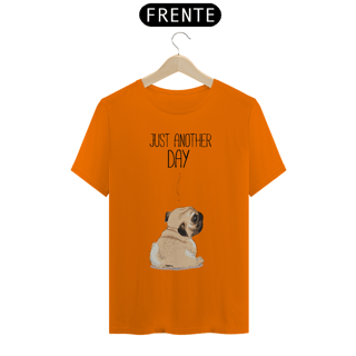 Nome do produto Camiseta Pug Just Another Day