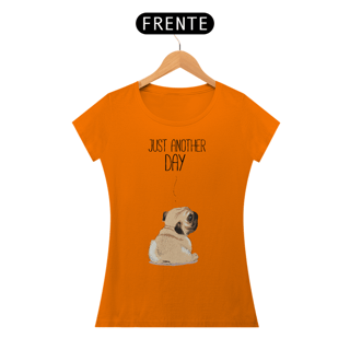 Nome do produto Baby Look Pug Just Another Day