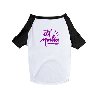 Nome do produto Camiseta para Cachorro - Iti Malia