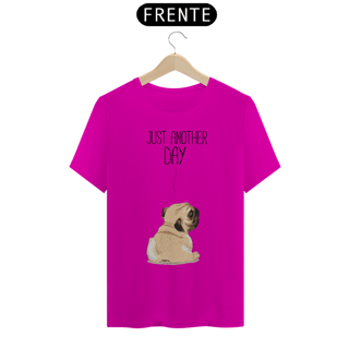 Nome do produto Camiseta Pug Just Another Day