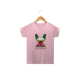 Nome do produto Camiseta Infantil Cachorro Coringa - Why So Serious?