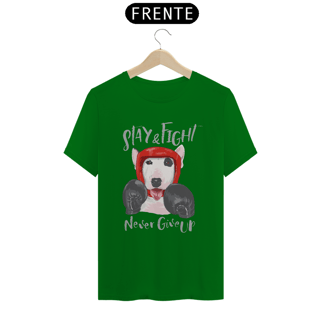 Nome do produto Camiseta Stay and Fight - Never Give Up