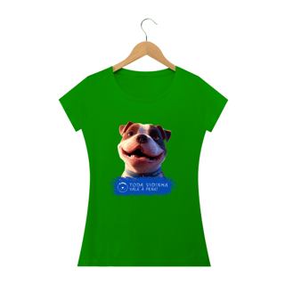 Nome do produto Baby Look De.Feenda - Toda Vidinha Vale a Pena - Modelo 1A