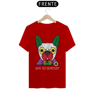 Nome do produto Camiseta Cachorro Coringa - Why So Serious?