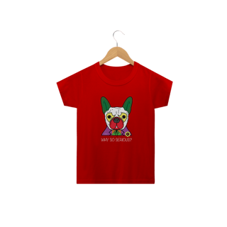 Nome do produto Camiseta Infantil Cachorro Coringa - Why So Serious?