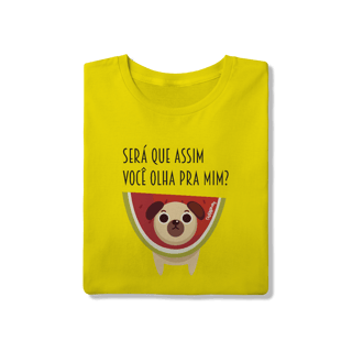 Nome do produto Camiseta Cachorro Melancia - Será Que Assim Você Olha Pra Mim?