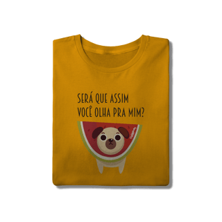 Nome do produto Camiseta Cachorro Melancia - Será Que Assim Você Olha Pra Mim?