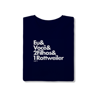 Nome do produto Camiseta 2 Filhos e 1 Cachorro Rottweiler