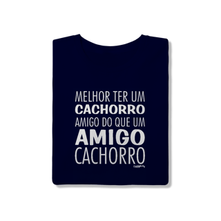 Nome do produto Camiseta Cachorro Amigo ou Amigo Cachorro