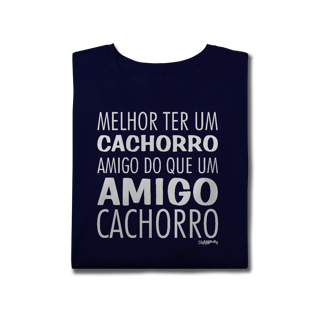 Nome do produto Camiseta Plus Size Cachorro Amigo ou Amigo Cachorro