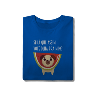 Nome do produto Camiseta Cachorro Melancia - Será Que Assim Você Olha Pra Mim?