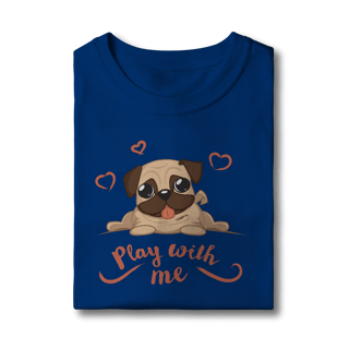 Nome do produto Camiseta Infantil Pug Play With Me
