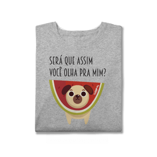 Nome do produto Camiseta Plus Size Cachorro Melancia - Será Que Assim Você Olha Pra Mim?