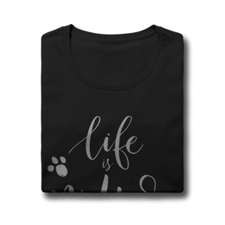 Nome do produto Baby Look Life is Better With a Dog