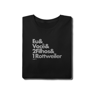 Nome do produto Camiseta 2 Filhos e 1 Cachorro Rottweiler