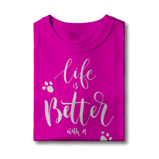 Nome do produto Camiseta Infantil Life is Better With a Dog