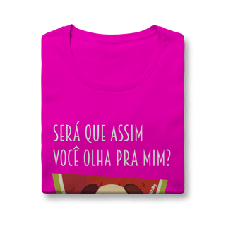 Nome do produto Baby Look Cachorro Melancia - Será Que Assim Você Olha Pra Mim?