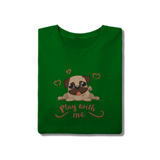 Nome do produto Camiseta Pug Play With Me