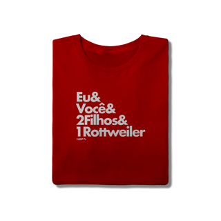 Nome do produto Camiseta 2 Filhos e 1 Cachorro Rottweiler