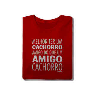 Nome do produto Camiseta Cachorro Amigo ou Amigo Cachorro