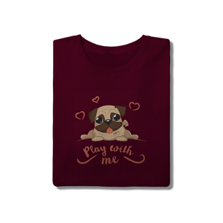 Nome do produto Camiseta Pug Play With Me