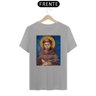 Nome do produto Camiseta Basic São Francisco de Assis Afresco com frase em Italiano Signore, fa di me uno strumento della tua pace