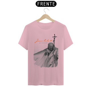 Nome do produto Camiseta Basic João Paulo II: Não Tenhais Medo BR