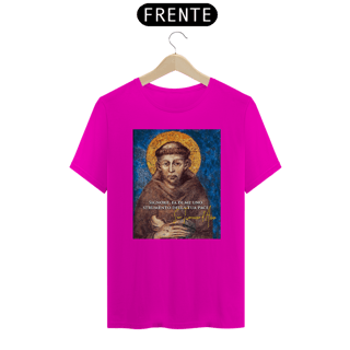Nome do produto Camiseta Basic São Francisco de Assis Afresco com frase em Italiano Signore, fa di me uno strumento della tua pace