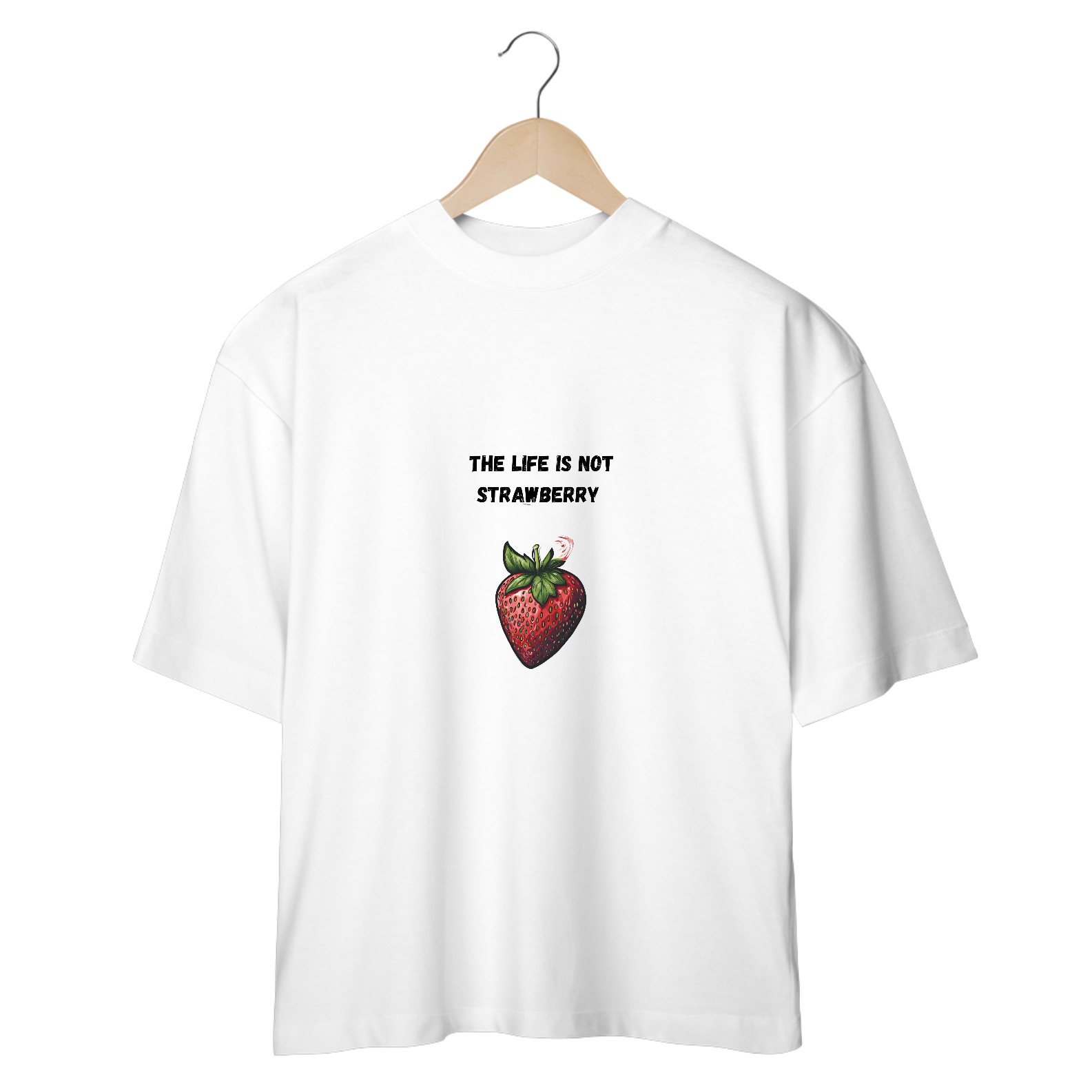 Camiseta Oversized The life is not strawberry R$137,94 em
