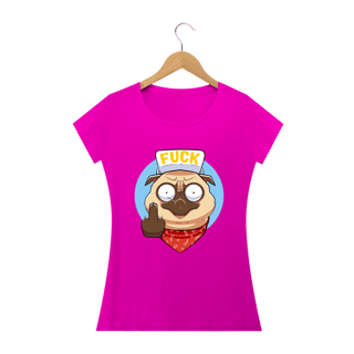 Nome do produto Camiseta Personalizada Feminina Estampa PUGGY FUCK