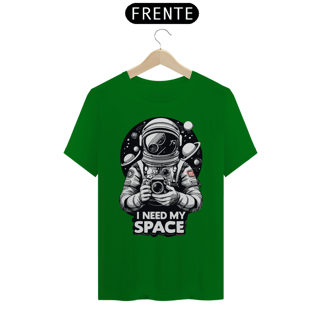 Nome do produto I NEED MY SPACE - Camiseta Personalizada com Estampa Geek