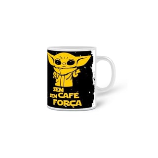Nome do produto Caneca - A força esteja no Café
