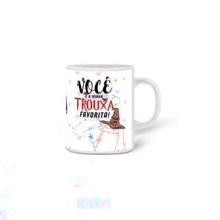 Nome do produto Caneca - DIA DOS NAMORADOS - Trouxa FAVORITA