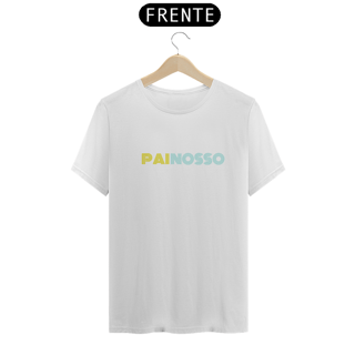 Nome do produtoCamiseta Unissex PAI NOSSO