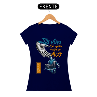 Nome do produto CAMISETA Só vem (Camiseta Feminina)